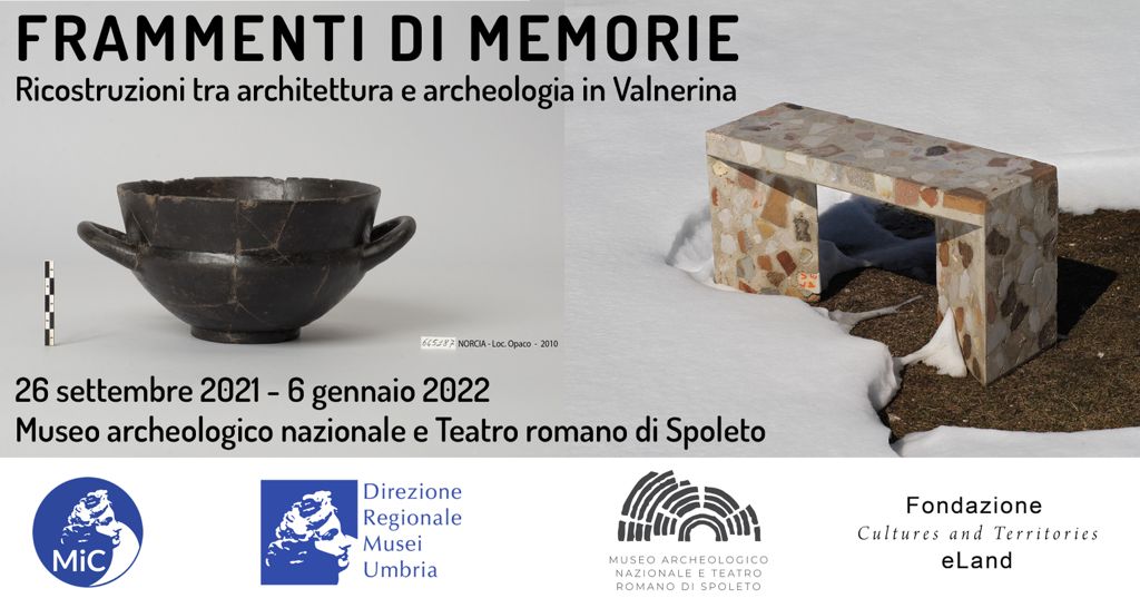 Fragments of memories. Reconstructions between architecture and archaeology in Valnerina
